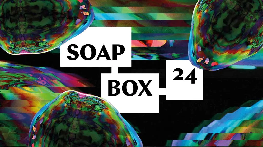 SOAPBOX 2024 - odorinomori
