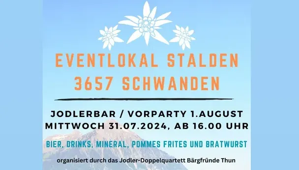 Jodlerbar / Vorparty 1. August
