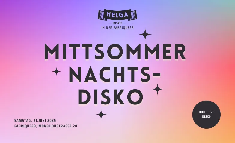 Mittsommernachts-Disko in der Fabrique28