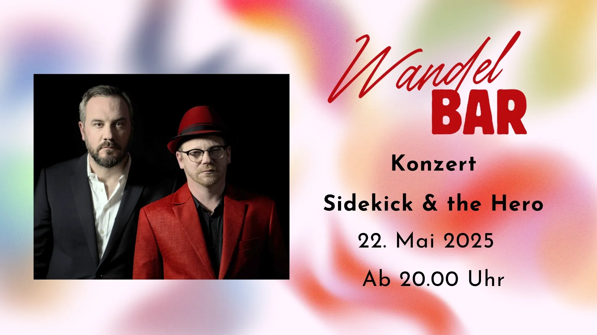 Wandelbar: Konzert von Sidekick & the He