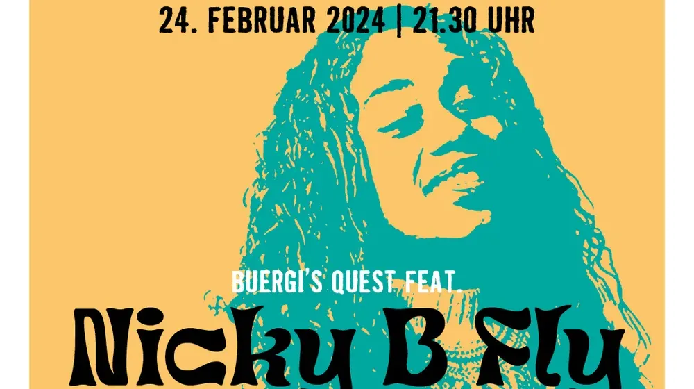 Buergi`s Quest featuring Nicky B Fly